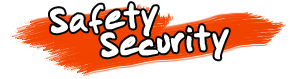 Safety and Security